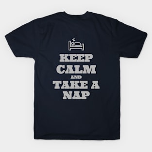 Keep Calm Take A Nap T-Shirt